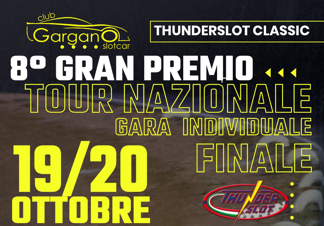 FINALE 8° GRAN PREMIO TOUR NAZIONELE – 19/20 OTTOBRE